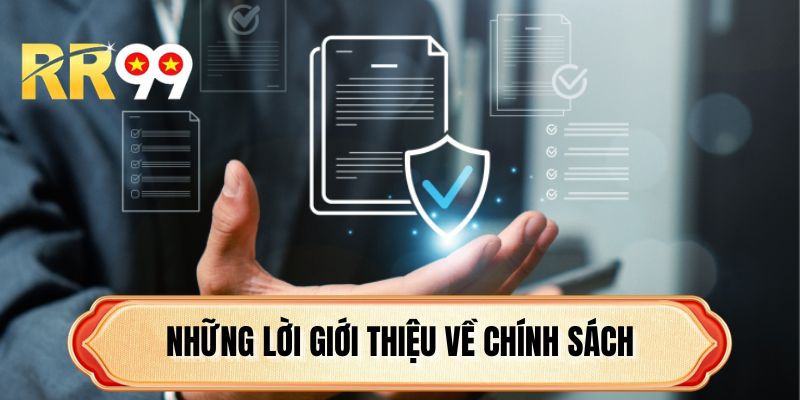 Những lời giới thiệu về chính sách